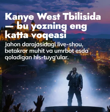 Kanye West Tbilisida — bu yozning eng katta voqeasi