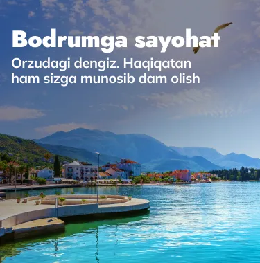 Bodrum — yoz aynan siz tasavvur qilgandek bo‘ladigan joy