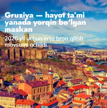 Gruziya 2026 — oddiy sayohatdan ko‘ra ko‘proq